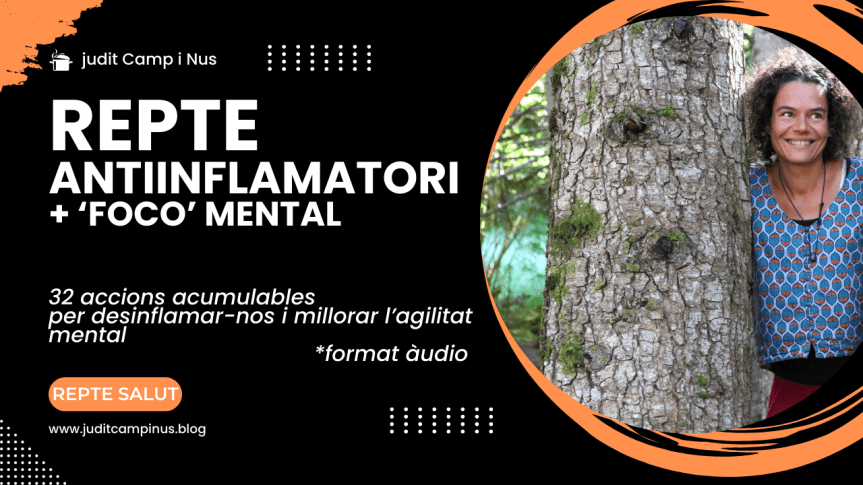 Repte Antiinflamatori i millora del ‘Foco’ Mental