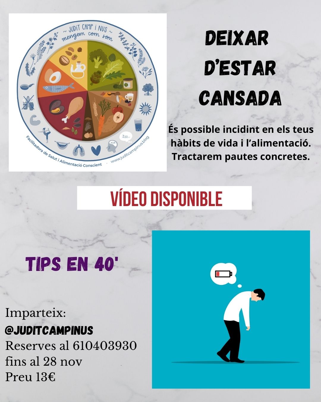 deixar d'estar cansada