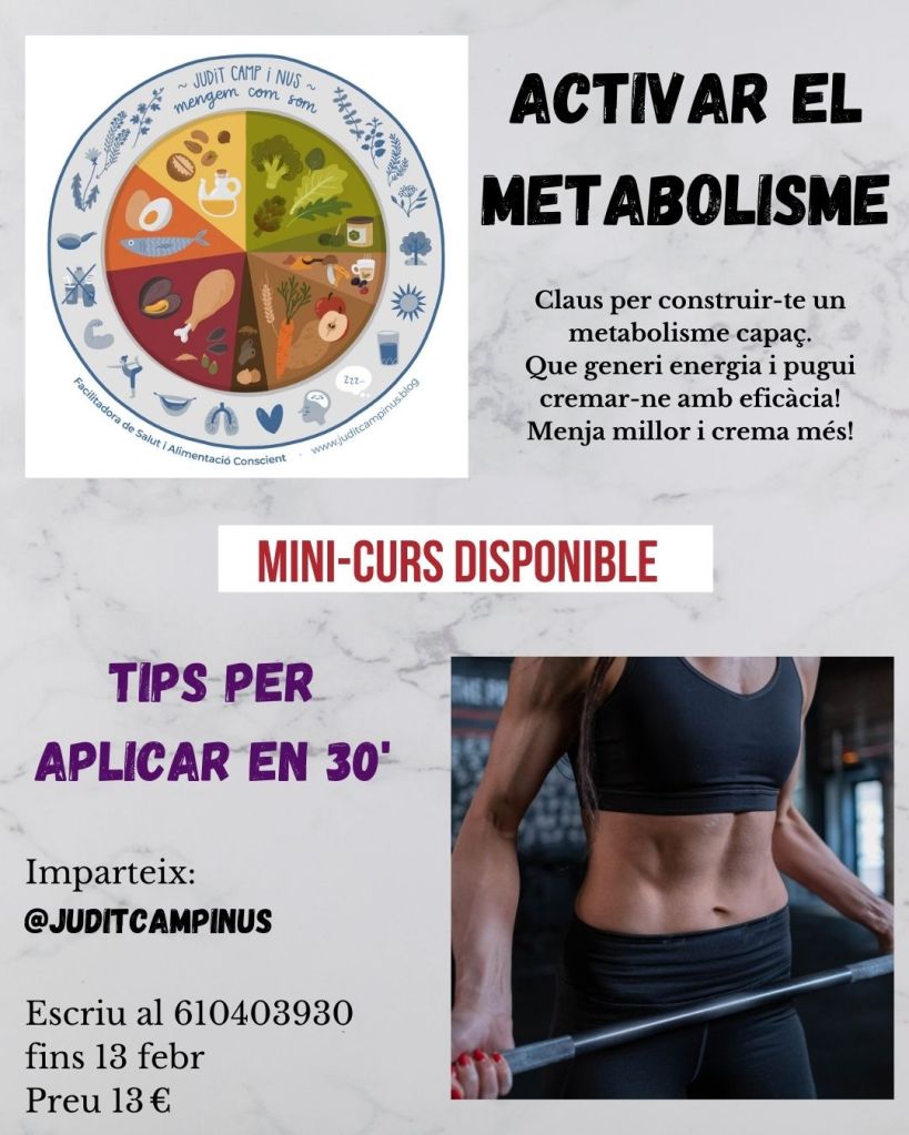 activa el metabolisme